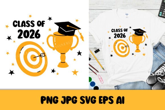 Class of 2026 SVG Graduation PNG Print Graphics & Illustrations