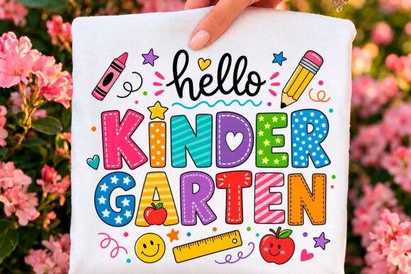 Hello Kindergarten PNG for T-Shirt Designs & Graphics